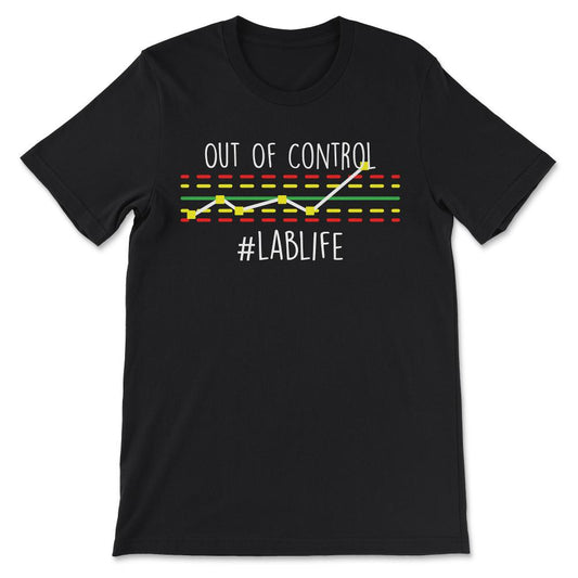 out of control Gift Tee - Unisex T-Shirt - Black