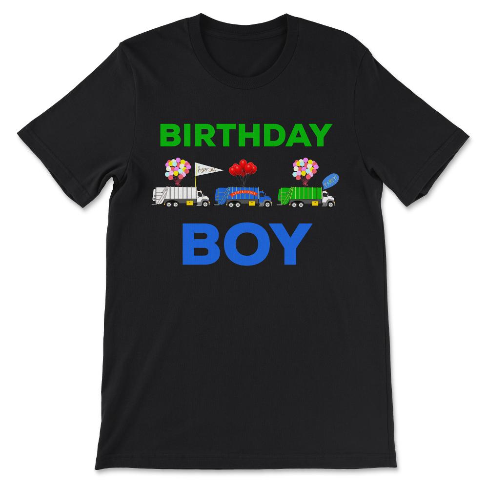 Garbage Truck Birthday Shirt Toddler for Birthday Boy - Garbage Truck - Black