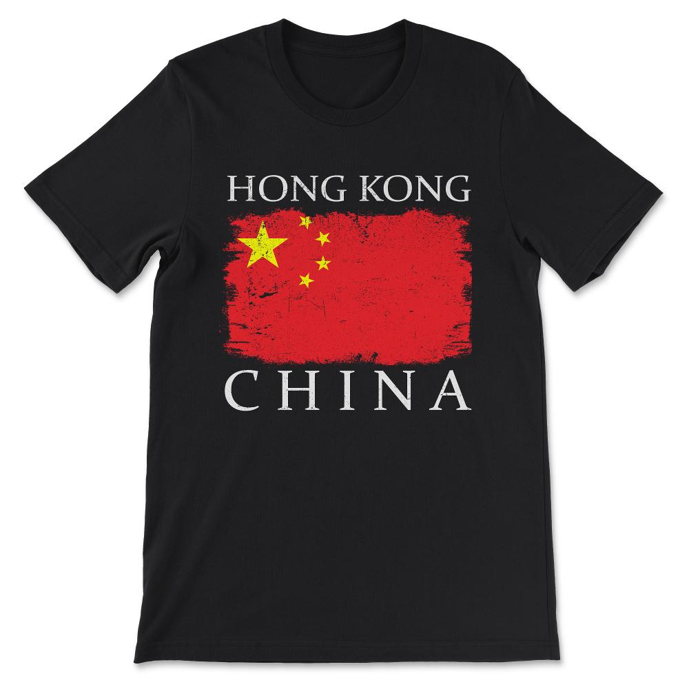 Hong Kong China Flag China Tourist Hong Kong Tourist Gift Tee - - Black