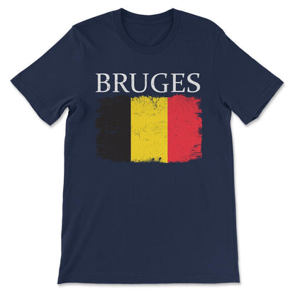 Bruges Belgium Bruges Tourist Belgium Flag Belgium Tourist Gift Tee - - Navy