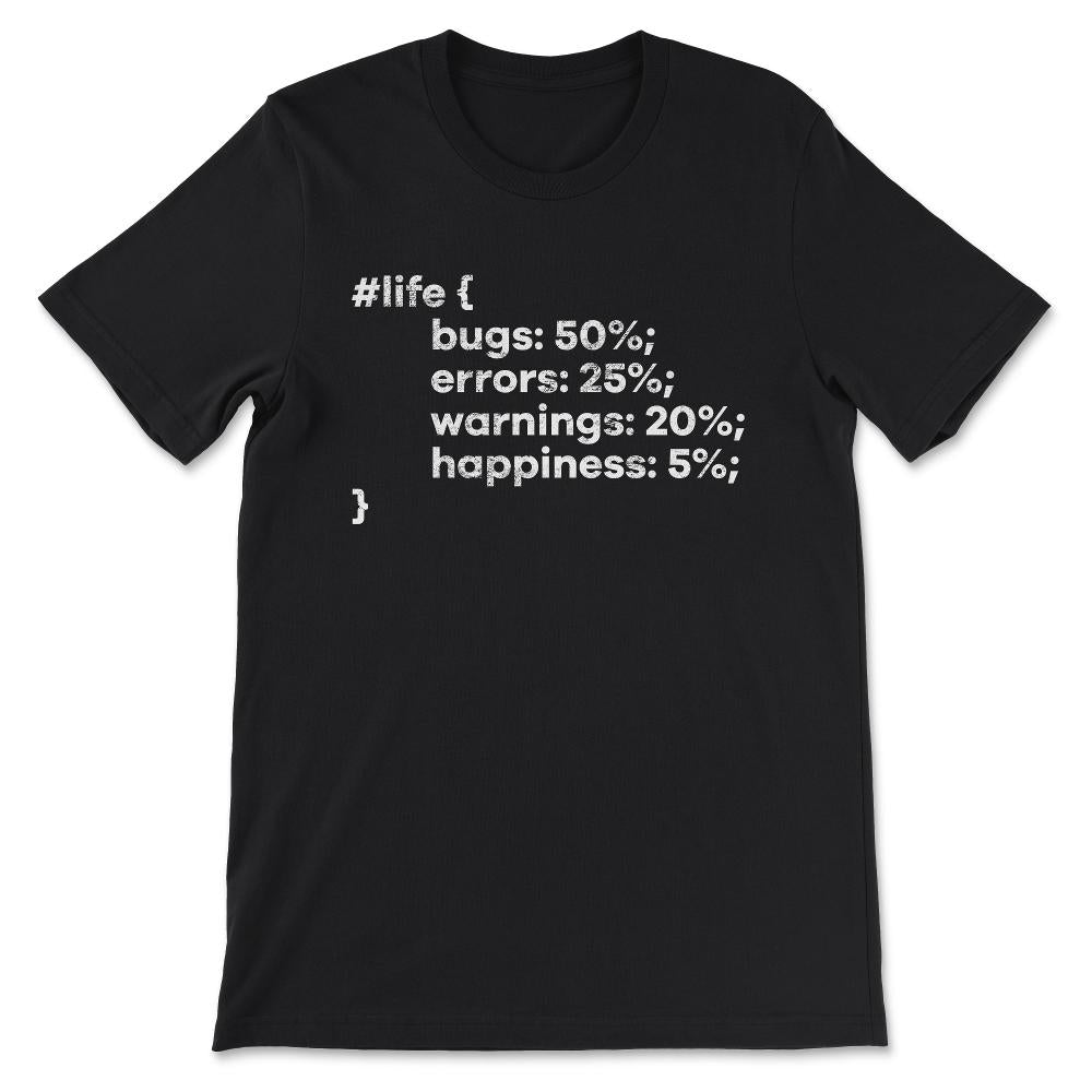 Funny Programmer Life Code Distressed Programmers Coder design Gift - Black