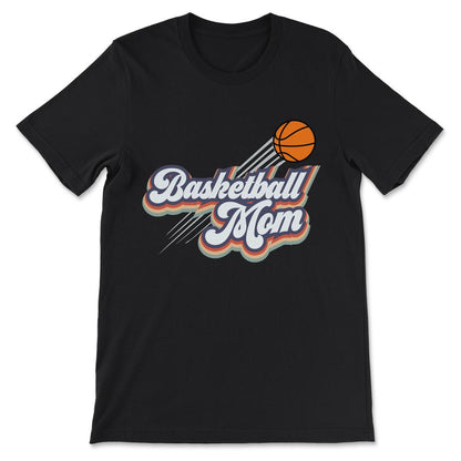 Basketball Mom Basketball Mama Basketball Mother Player Gift Tee - - Black