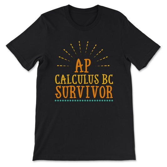 ap calculus bc Gift Tee - Unisex T-Shirt - Black