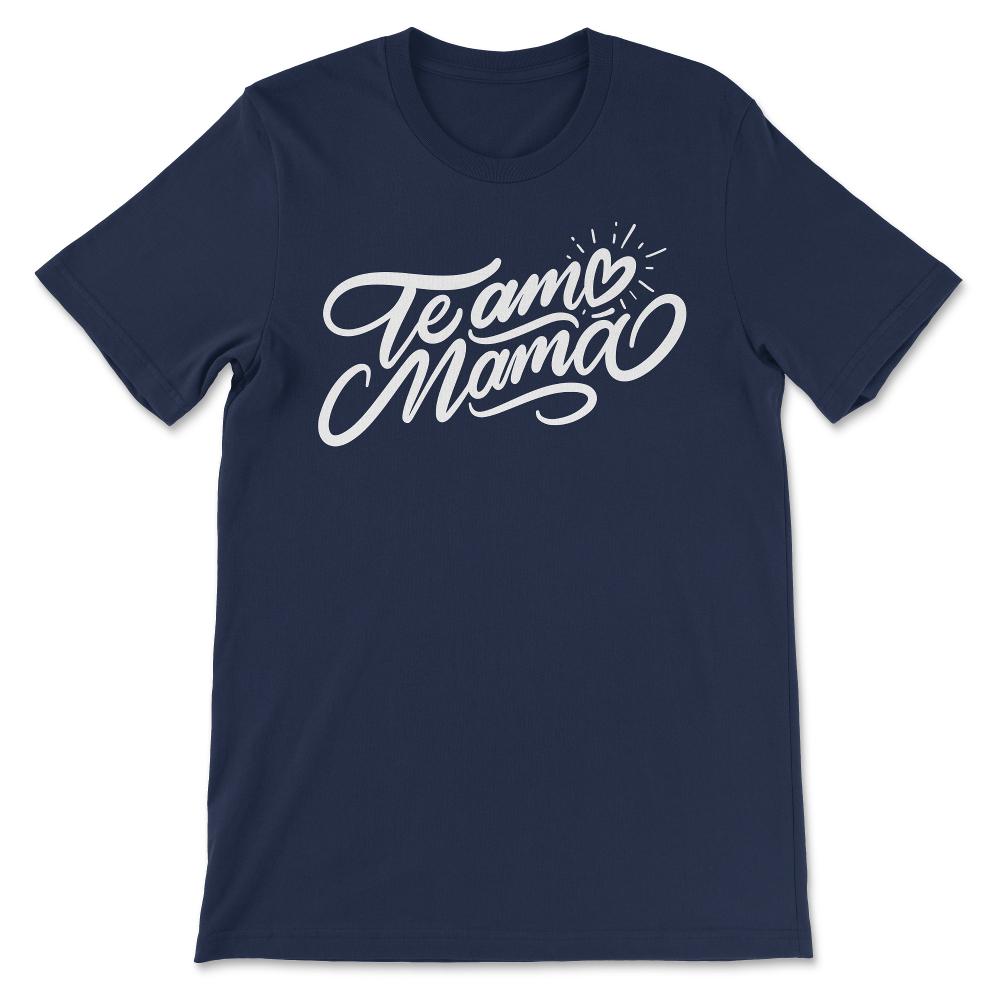 Team Mamma Best Mom Ever Best Mother In The World Best Mummy Gift Tee - Navy