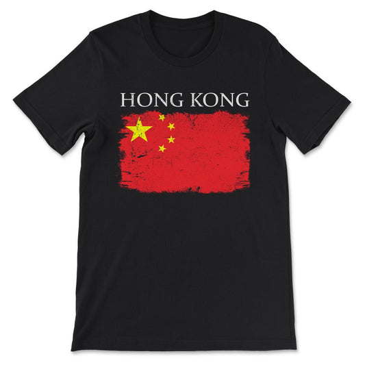Hong Kong China Flag China Tourist Hong Kong Tourist Gift Tee - - Black