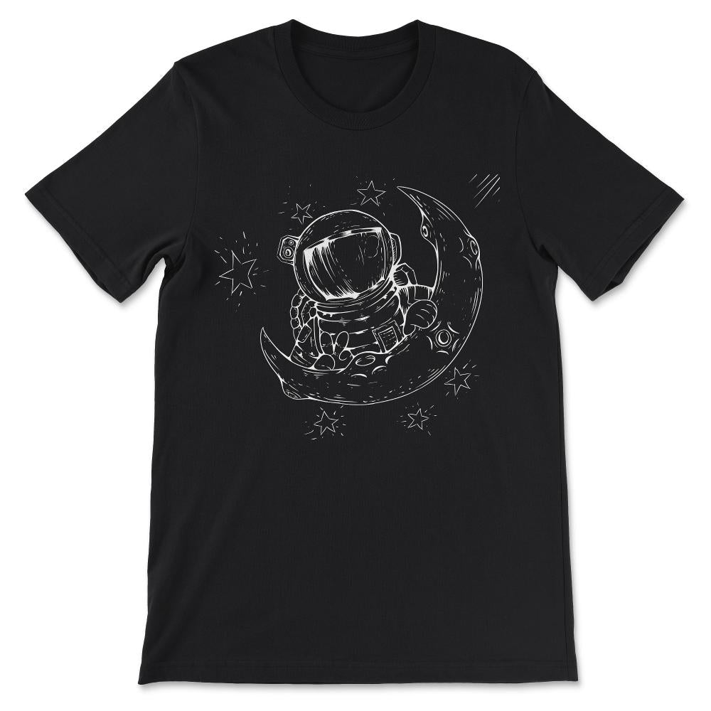 Astronaut Shirt 1 Gift Tee - Unisex T-Shirt - Black