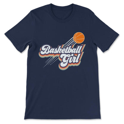 Basketball Girl Basketball Woman Basketball Player Athlete Gift Tee - - Navy