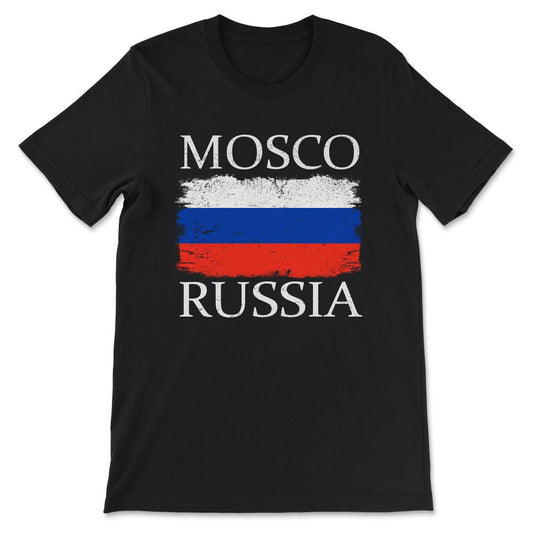 Mosco Russia Flag Russia Tourist Mosco Tourist Capital Mosco Gift Tee - Black