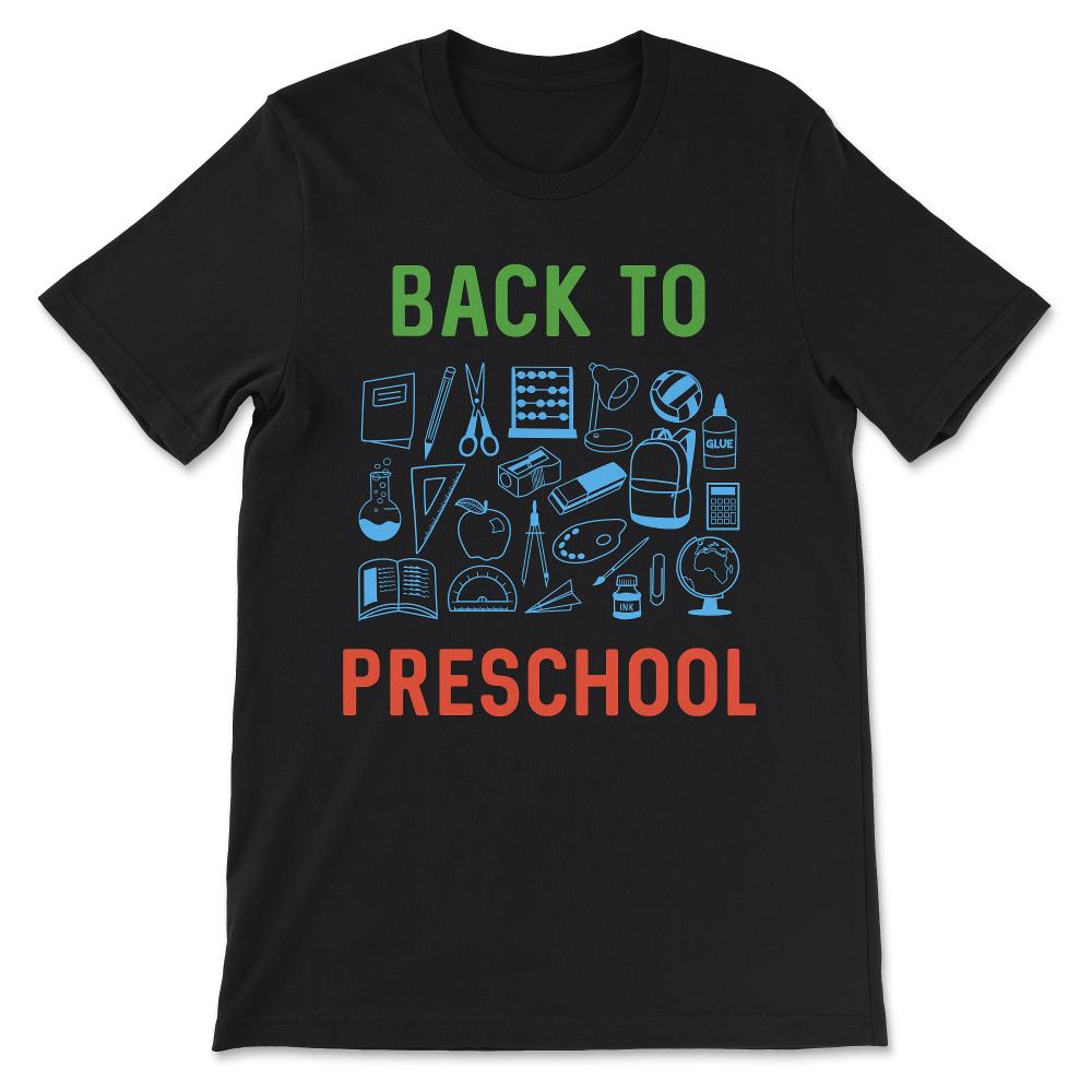 Back to Preschool Shirt 1 Gift Tee - Unisex T-Shirt - Black