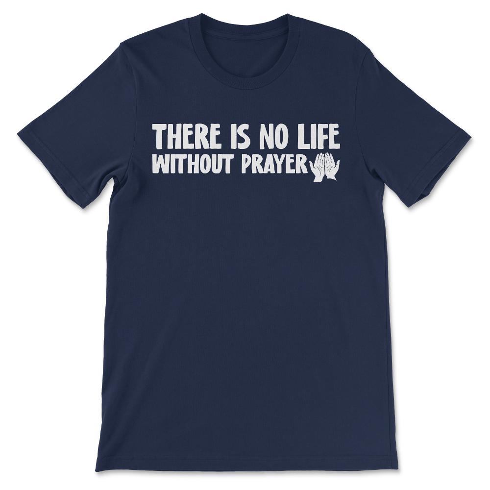 there is no life without v 3 Gift Tee - Unisex T-Shirt - Navy