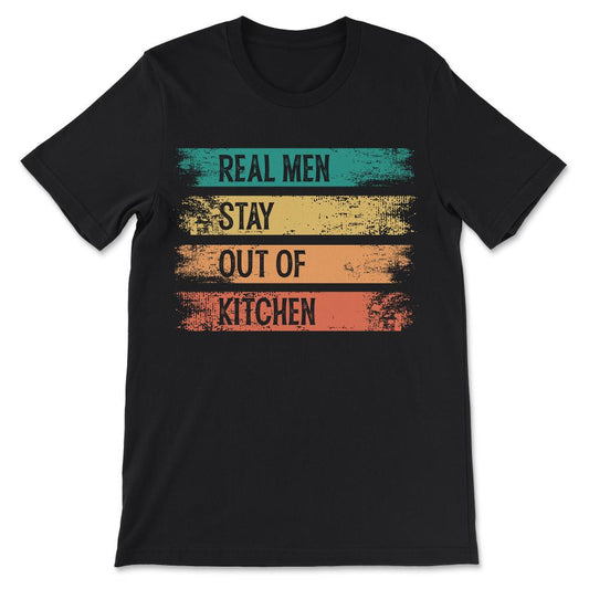 real man stay Gift Tee - Unisex T-Shirt - Black