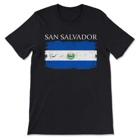 San Salvador El Salvador Flag Capital City El Salvador Gift Tee - - Black