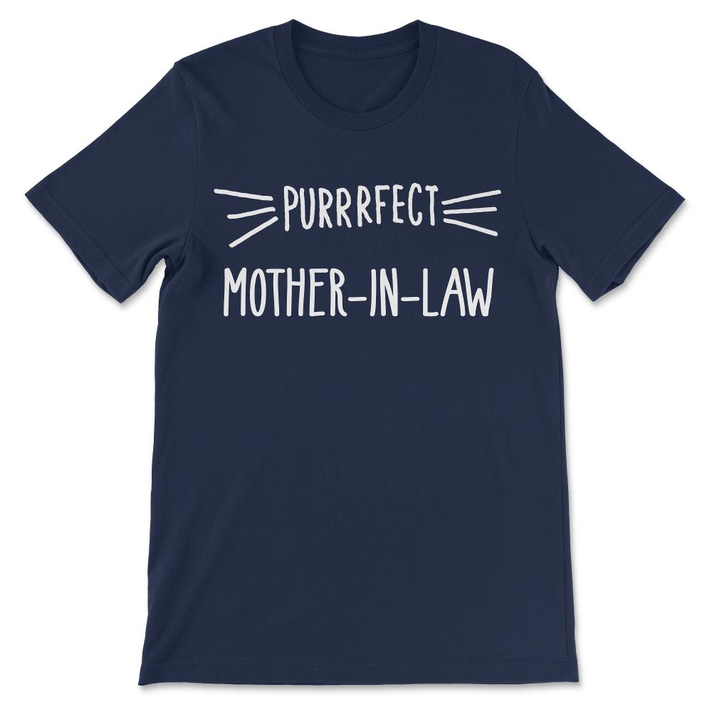 Mother-in-Law Gift - Perfect Mother in Law - Cat Lover MIL Gift Tee - - Navy