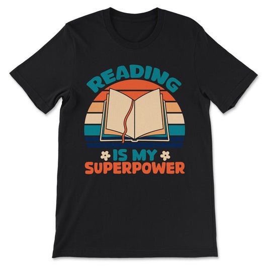 Reading Superpower Reading Power Books Hobby Library Hobby Gift Tee - - Black
