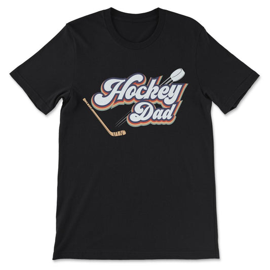 Ice Hockey Dad Ice Hockey Man Ice Hockey Parents Coach Team Gift Tee - Black