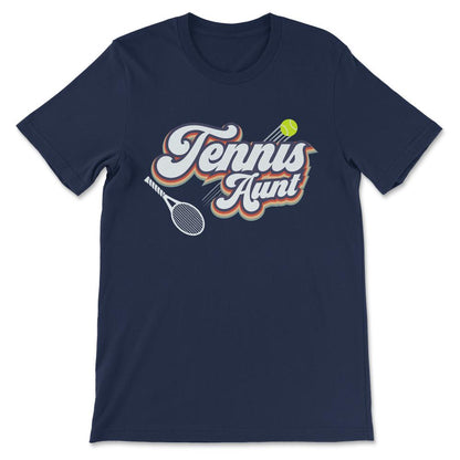 Tennis Aunt Tennis Woman Tennis Player Tennis Coach Team Gift Tee - - Navy