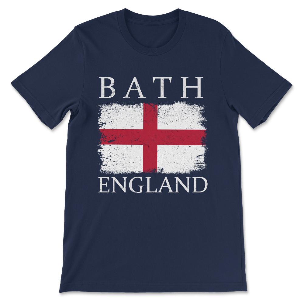 Bath Flag England Flag Bath Love Bath City Bath Tourists Gift Tee - - Navy