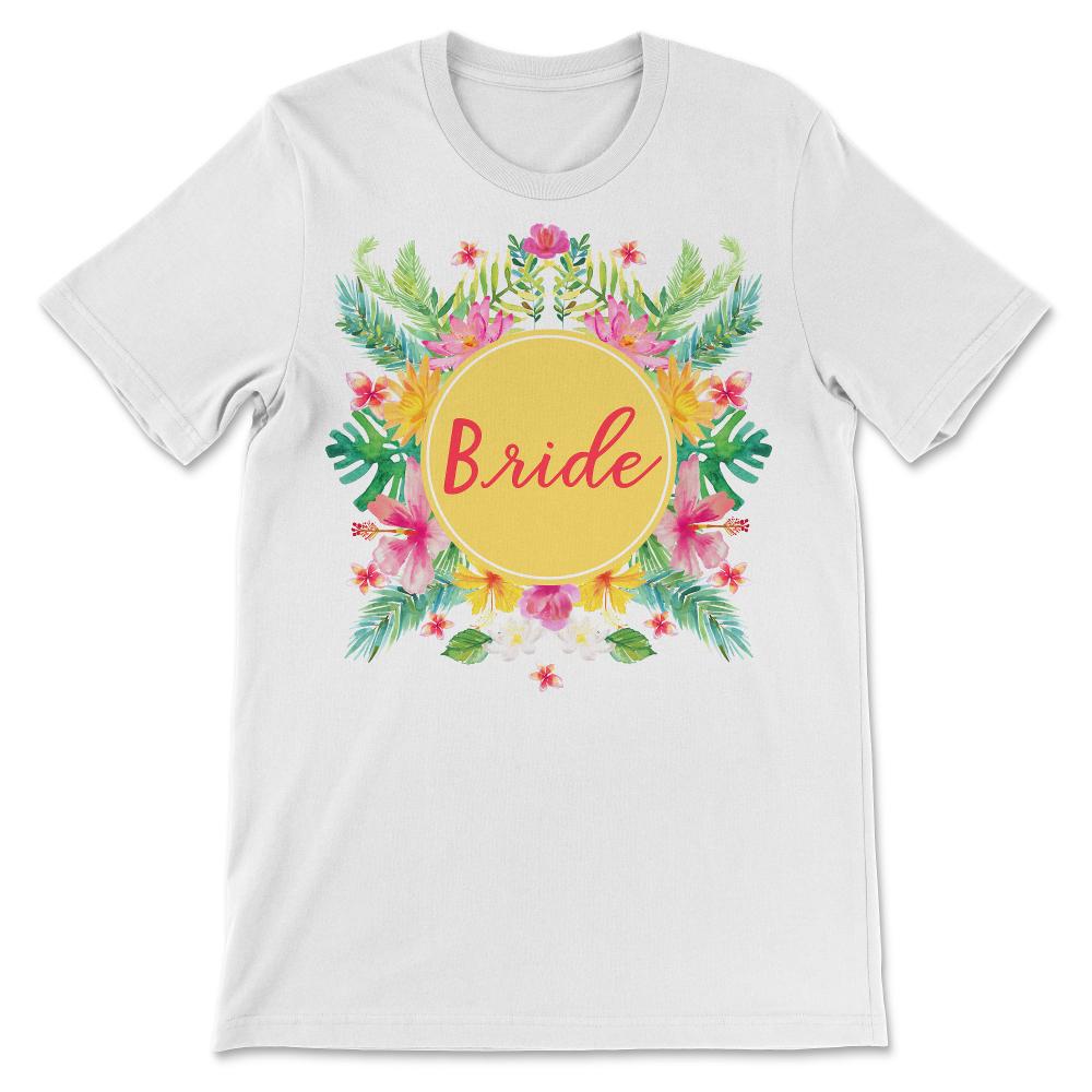 Bride - Beautiful Cute Artistic Flower Bridal Gift Design Gift Tee - - White