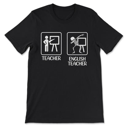 teacher english teacher Gift Tee - Unisex T-Shirt - Black