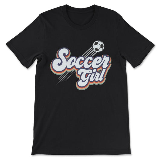 Soccer Girl Soccer Woman Soccer Ball Player Soccer Champion Gift Tee - Black