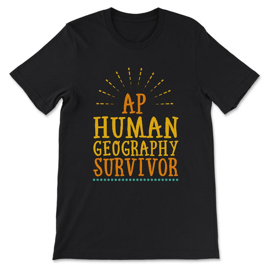 ap human geography Gift Tee - Unisex T-Shirt - Black