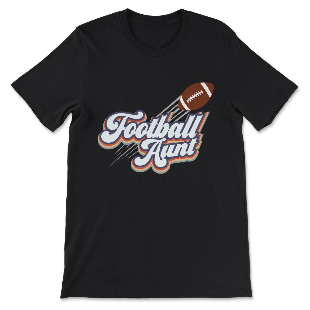 Amrican Football aunt Gift Tee - Unisex T-Shirt - Black