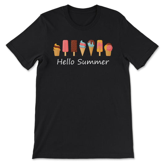 Hello Summer Ice Cream Beach Ice Cream Holiday Shining Summer Gift - Black