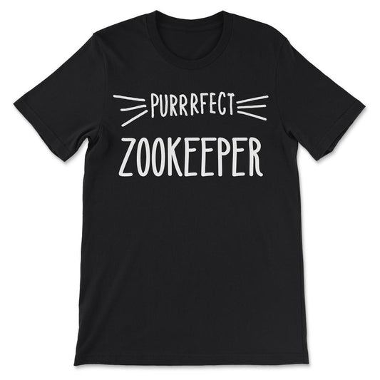 Zookeeper Gift Cute Perfect Zookeeper Cat Lover design Gift Tee - - Black