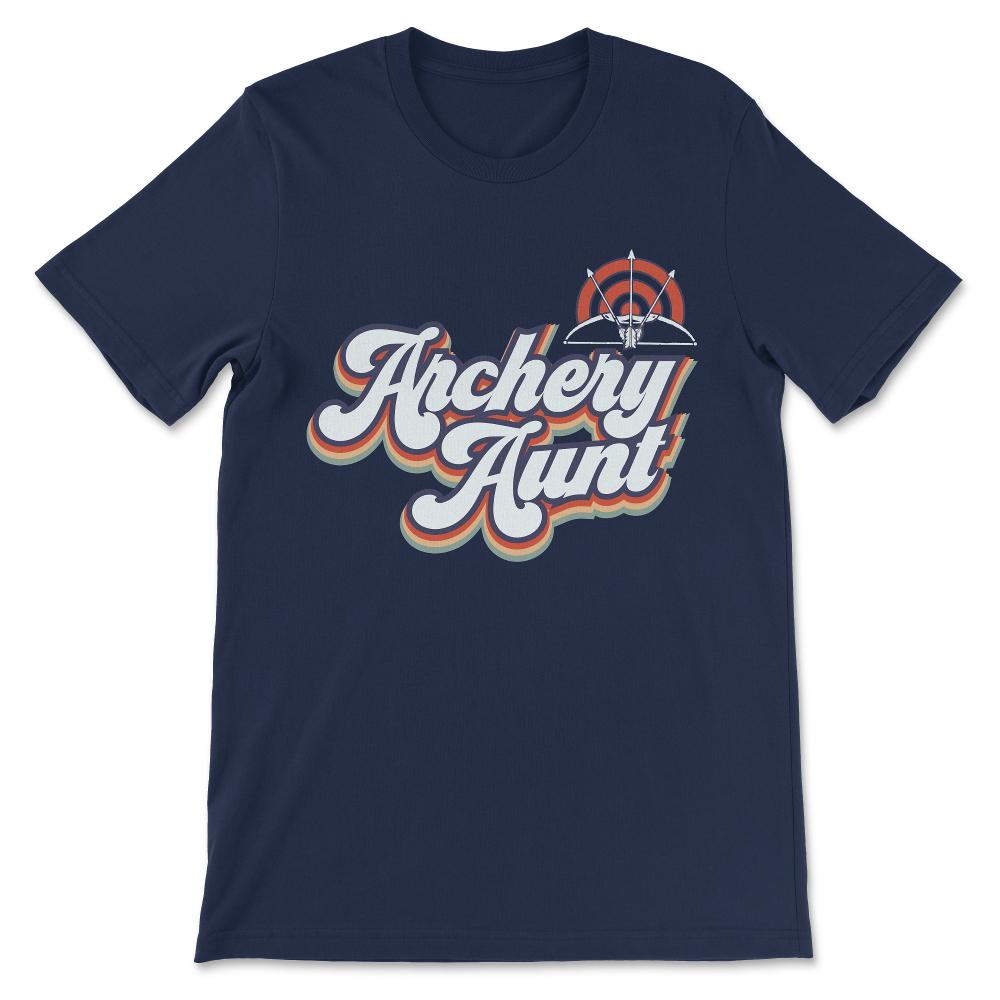 Archery Aunt Archery Woman Archery Player Archer Coach Gift Tee - - Navy