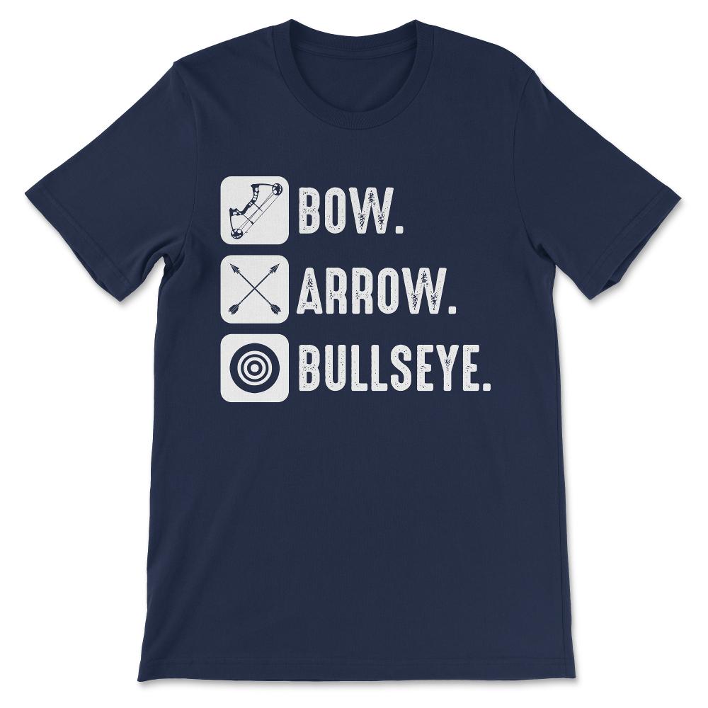 Archery Bow Arrow Bullseye Archer Bowman Archery Player Gift Tee - - Navy