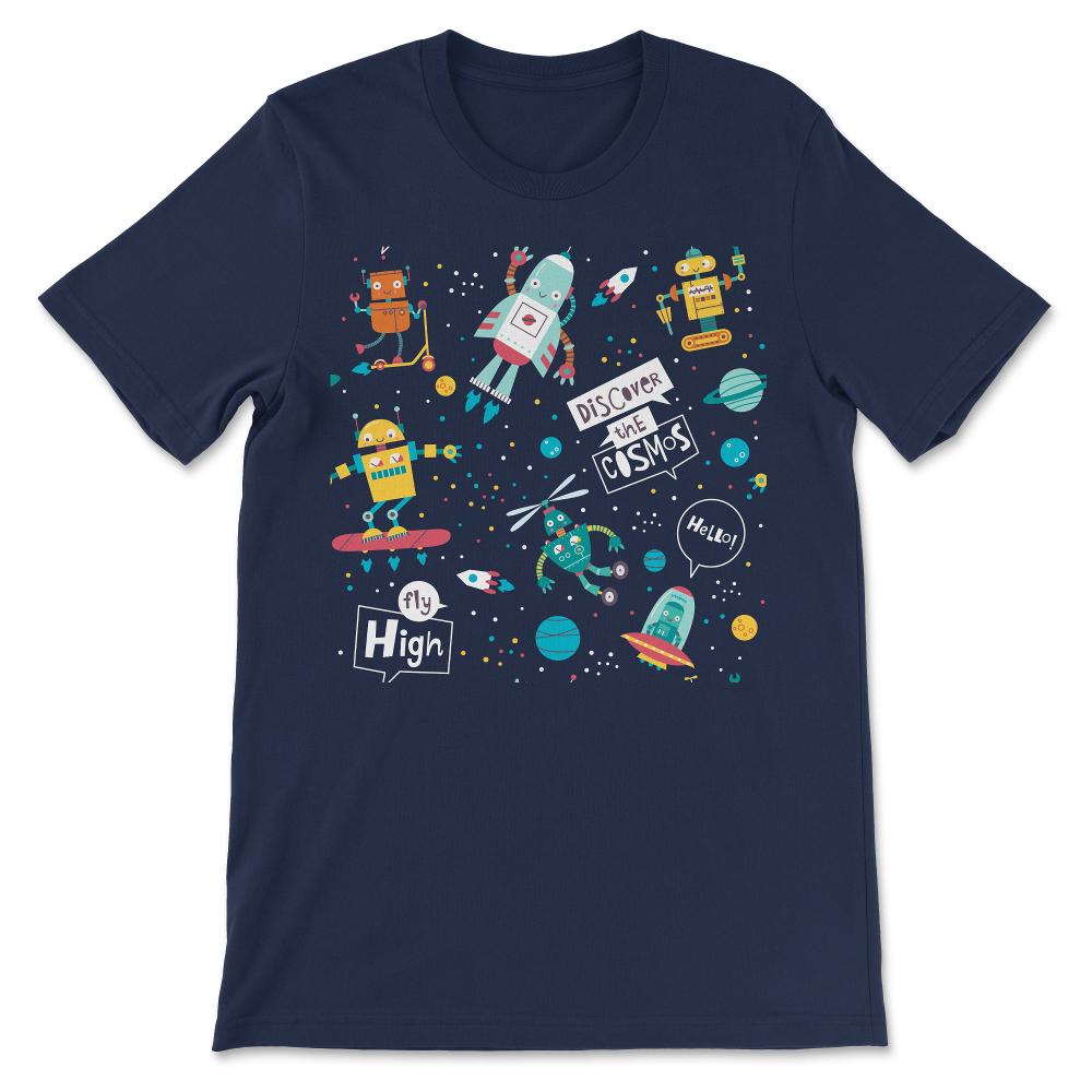 Robot Toddler Astronaut I Need More Space Robots Kids Gift Tee - - Navy