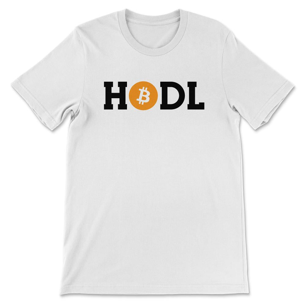 Bitcoin Hodl BTC Coin Crypto Trader Hodl Moon Future Freedom Gift - White