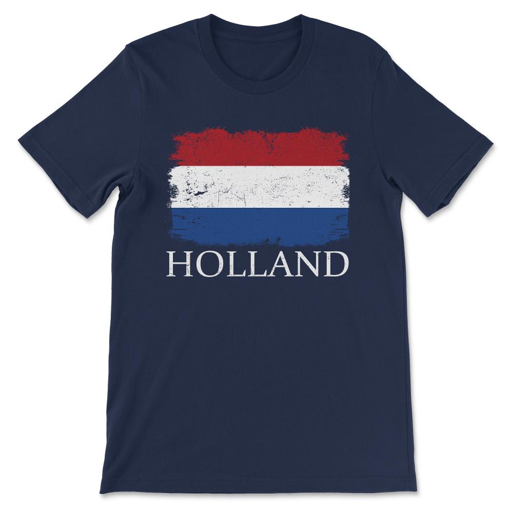 Holland Country Flag Holland Country Tourist Holland Team Gift Tee - - Navy