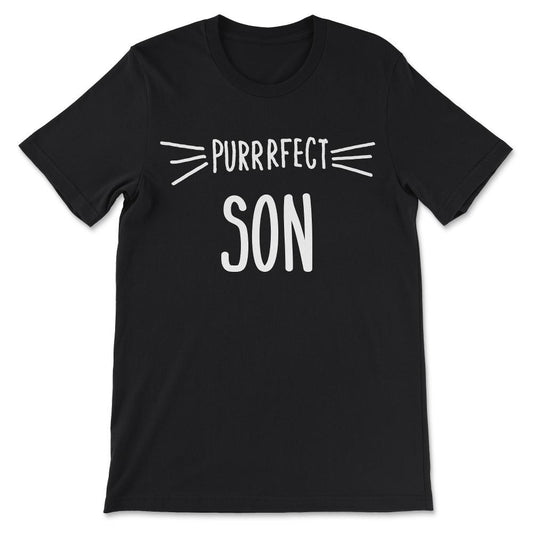 Son - Perfect Son Gifts for a Son Loving Cat Son Gift Tee - Unisex - Black