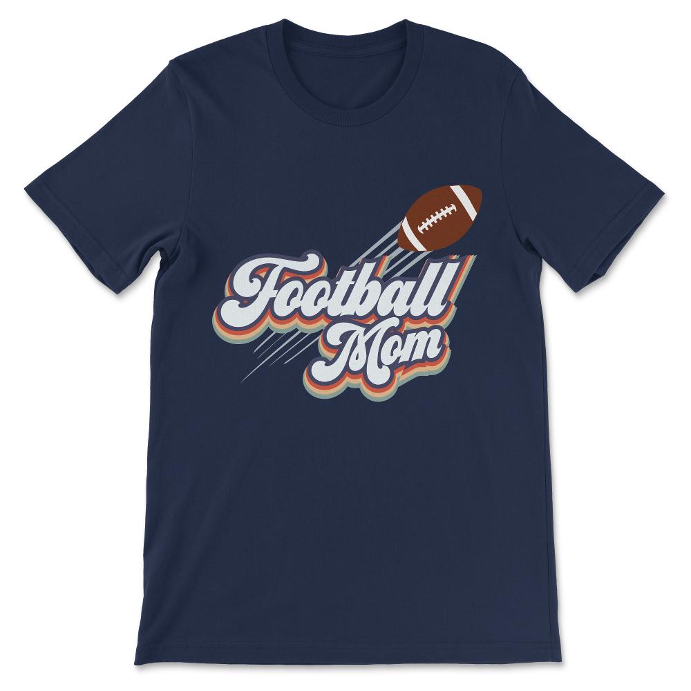 Amrican Football mom Gift Tee - Unisex T-Shirt - Navy