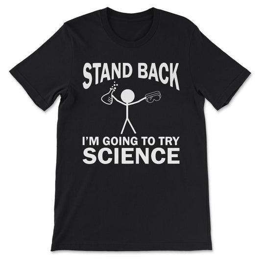 Laboratory Science Experiment Atom Lover Science Student Gift Tee - - Black