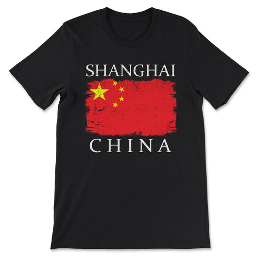 Shanghai China Shanghai City China Flag China Tourist  Gift Tee - - Black