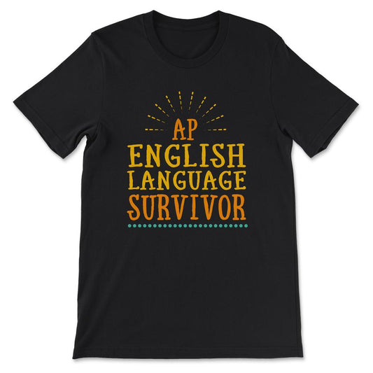 ap english language Gift Tee - Unisex T-Shirt - Black
